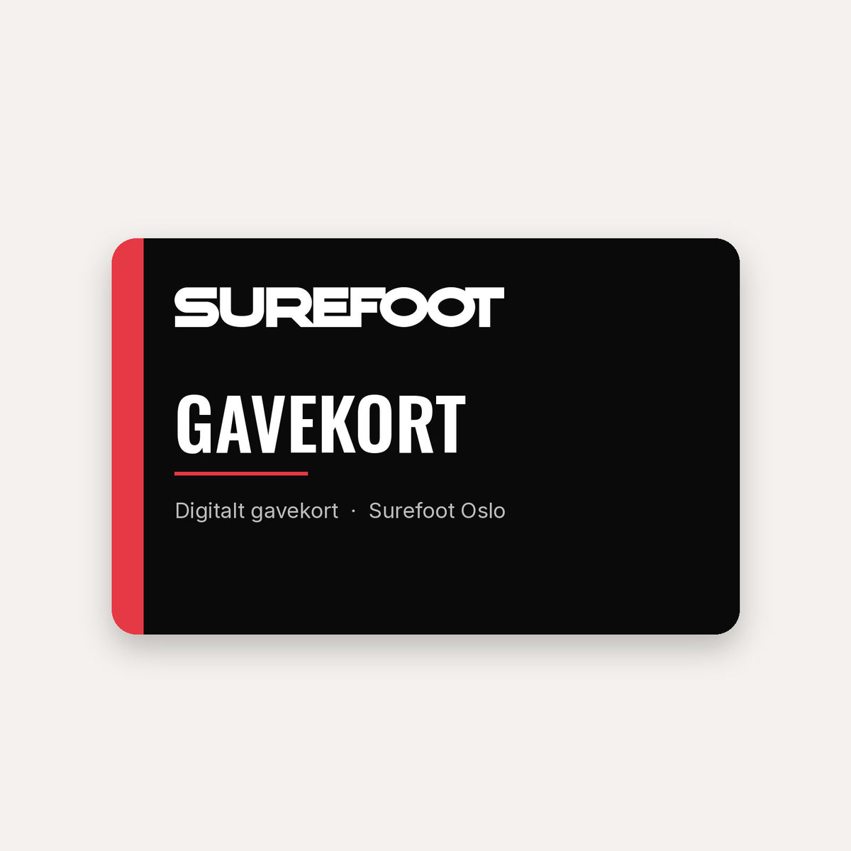 Digitalt gavekort fra Surefoot Oslo — sort gavekort med Surefoot-logo